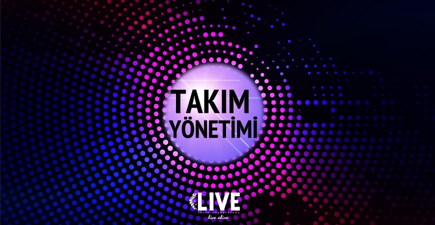 takım yönetimi